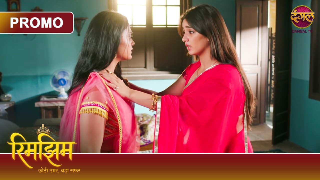 Kya Sameer Dhoondh Payega Rimjhim Aur Diya Ko? | Rimjhim - Choti Umar, Bada Safar | Dangal TV