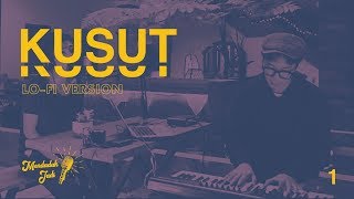 MENDADAKJADI EPS. #1 | Live Kusut ( Lofi Version )