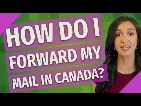 فيديو: كيف يمكنني إعادة توجيه بريدي في كندا؟