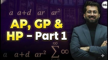 062 AP, GP & HP – Part 1 | THE MATHS HERO 2025 | Aashish Arora
