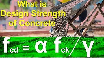 Design Strength of Concrete