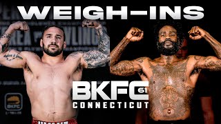 BKFC 61 RIVERA vs STRAUS Weigh-In | LIVE!