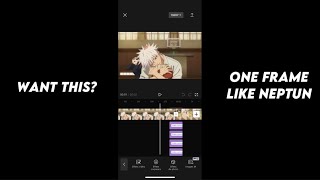 NEPTUN GLITCH - Neptun one frame | Tutorial 「Capcut 」
