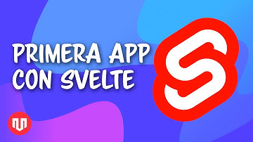 CURSO COMPLETO DE SVELTE - CREA UNA APP COMPLETA DESDE CERO