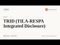 TRID (TILA-RESPA Integrated Disclosure) (Texas Real Estate Exam Prep)