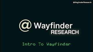 Introduction To Wayfinder - Ai Agent Crypto Platform