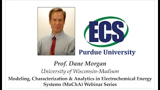 Prof. Dane Morgan | UW-Madison | MoChA 2022 Webinar Series