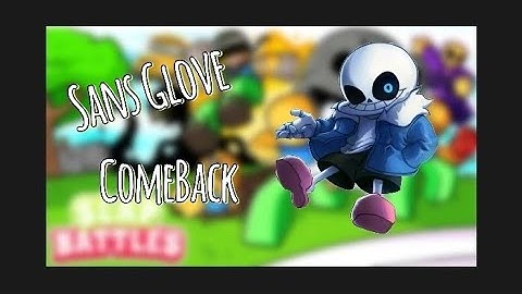 Sans Glove ComaBack?!? By IncognitoScripts OP