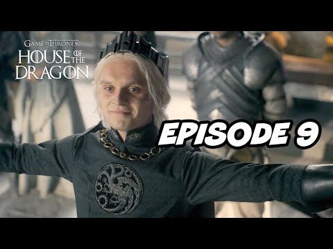 House Of The Dragon Episode 9 FULL Breakdown and Game Of Thrones Easter Eggs