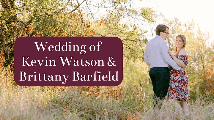The Wedding of Kevin Watson & Brittany Barfield