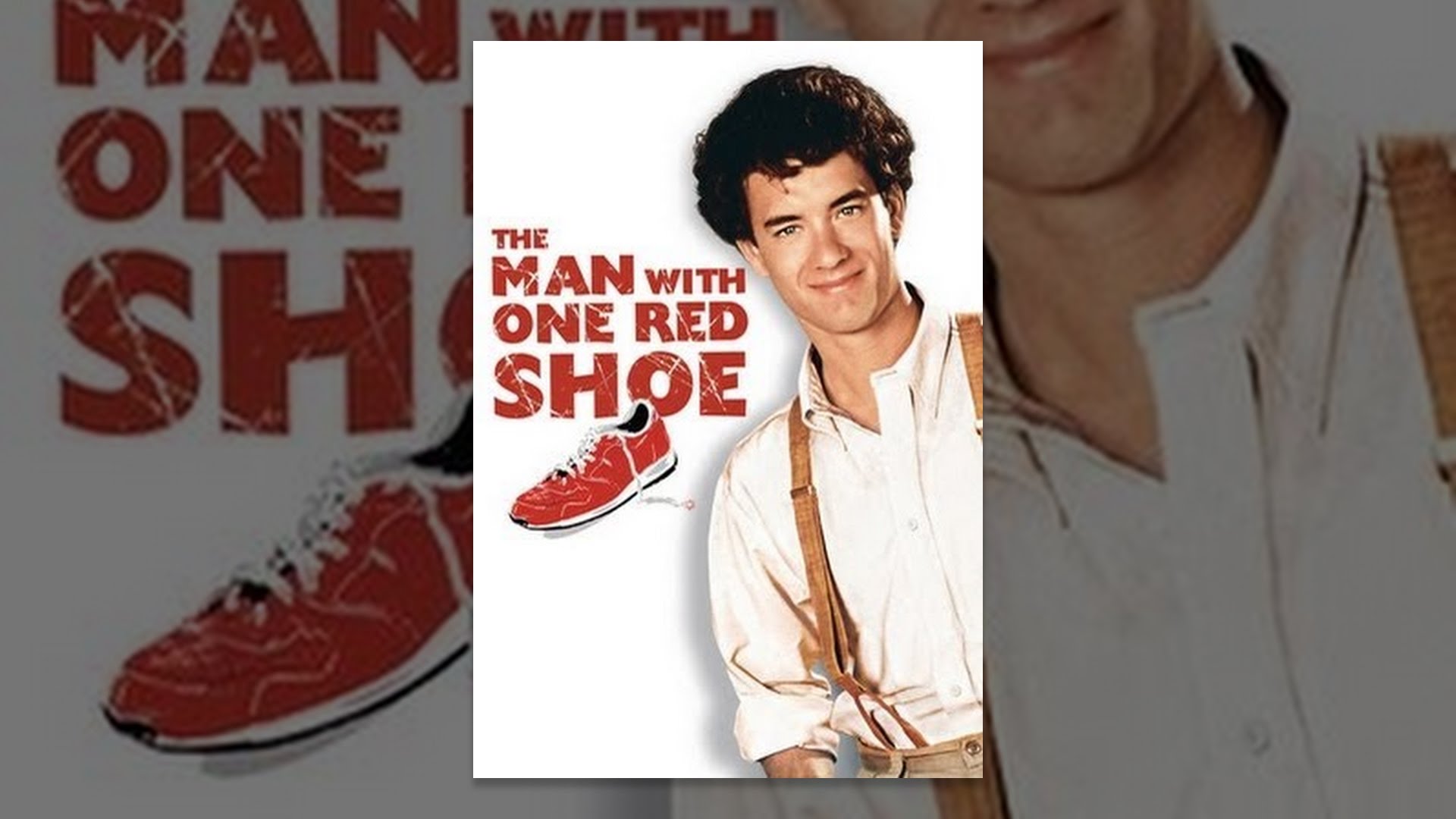 The Man With One Red Shoe - YouTube