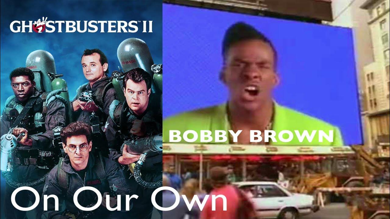 Bobby Brown On Our Own (From "Ghostbusters II" Soundtrack)[HQ Audio