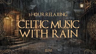 Relaxing Celtic Music with Rain 11 Hours💦 Alley lane in a fantasy medieval city😴#medievalmusic