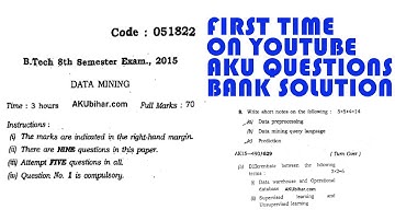 DATA MINING 2015 SUBJECTIVE QUESTION NO 8a, b | AKU 8 SEM EXAM || WITH SOLUTION | CSE/IT | PART 8