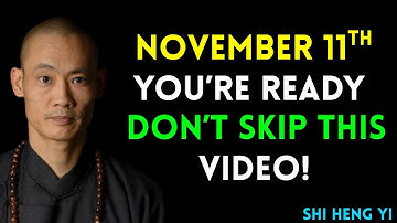 NOVEMBER 11TH || This Book Only Appears When the Universe Knows You’re Ready || Shi heng Yi