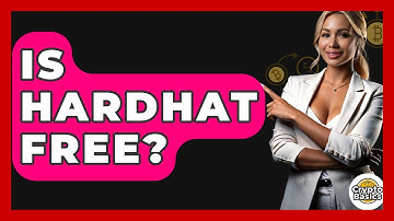 Is Hardhat Free? - CryptoBasics360.com