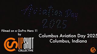 AMAZING DRONE LIGHT SHOW at the 2025 Columbus Aviation Day