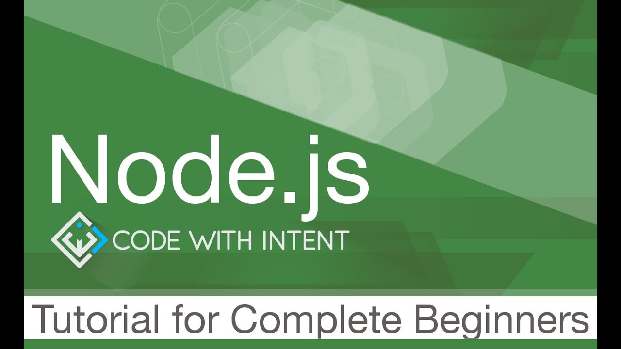 Node.js Tutorial for Complete Beginners How to Install Update and