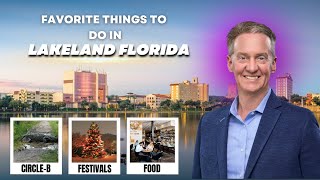 Discovering the BEST Activities to LOVE around Lakeland Florida