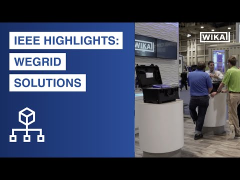 IEEE 2022 Highlights | WEgrid Solutions @WIKAGroup