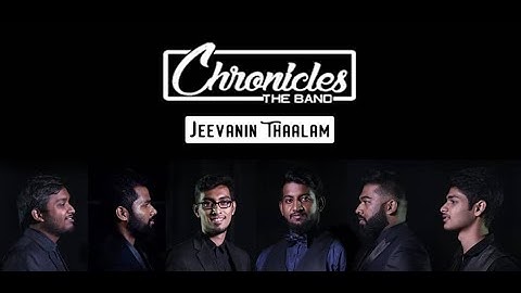 Jeevanin Thaalam - Chronicles The Band(Official Music Video)