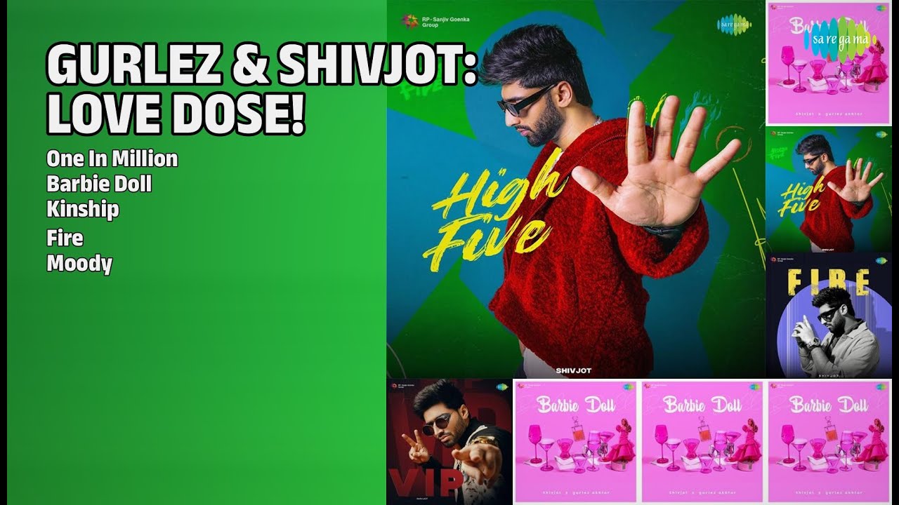 ਗੁਰਲੇਜ਼ ਅਤੇ ਸ਼ਿਵਜੋਤ: ਪਿਆਰ ਭਰੇ ਗੀਤ! | Shivjot Songs | One In Million | Barbie Doll | Kinship