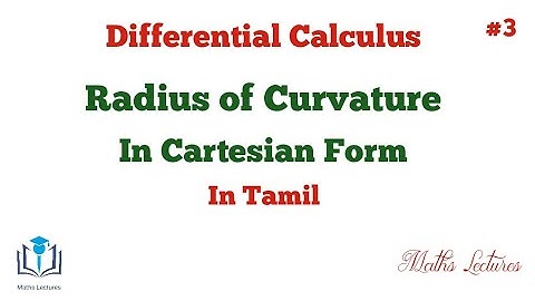 Radius of Curvature in Cartesian Form | #3 | In Tamil | B.Sc Maths | Allied Maths | Engg Maths