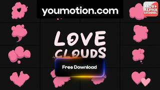 Love Clouds - Animated Heart Clouds (Ae) | Free AI-Ready Pack screenshot 5
