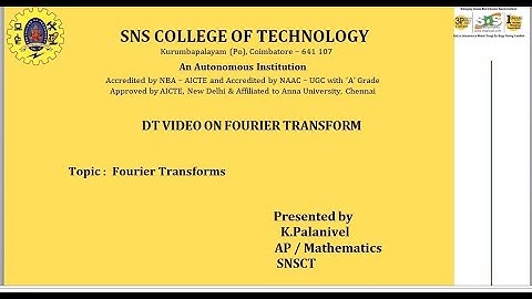 DT Video on Fourier Transforms | Partial Differential Equations and Transforms | sns institutions