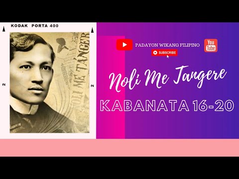 NOLI ME TANGERE KABANATA 16-20