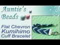Chevron Cuff Kumihimo Bracelet - Kumihimo Episode 7