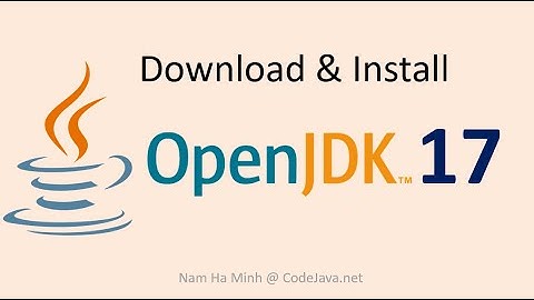 Download and Install OpenJDK 17
