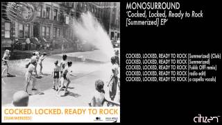 Monosurround - Cocked Locked (Remix Fukkk Offf Remix)