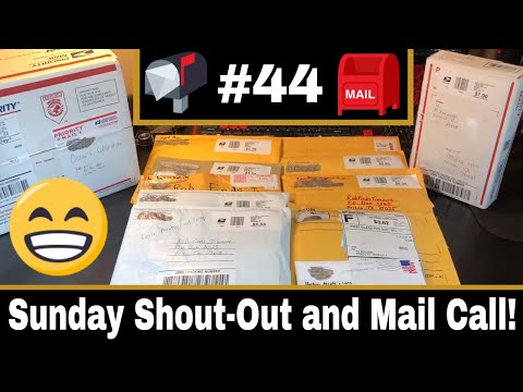 Sunday Shout Out And Mail Call, Episode #44!