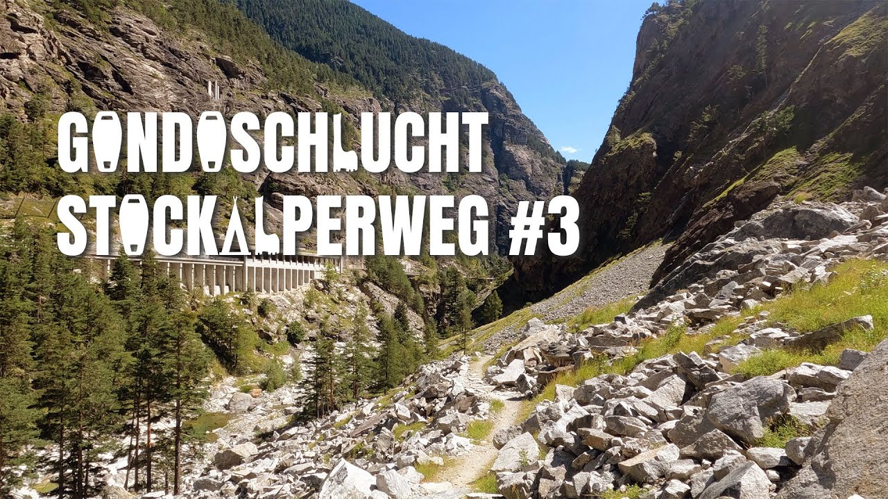 Wanderung durch die Gondoschlucht - Stockalperweg 3. Etappe