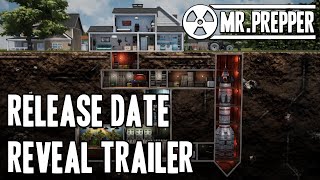 Mr Prepper - Release Date Trailer
