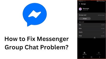 How to Fix Messenger Group Chat Problem?