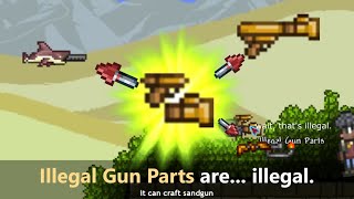 Terraria with Illegal gun parts ─ Crafting Sandgun which does... illegal thing.