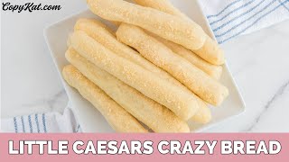Little Caesars Crazy Bread Copycat Recipe