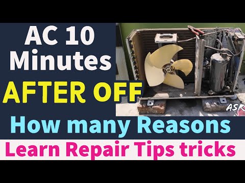 AC start after 10 minutes after off not work AC not cooling outdoor sometimes after off Learn repair