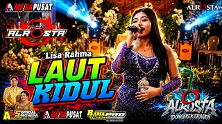 LAUT KIDUL- Lisa Rahma☆ALR⭕STA DONGKREK☆RAMA Pro Audio☆AA MEDIAPUSAT☆ALS OFFICIAL PRO