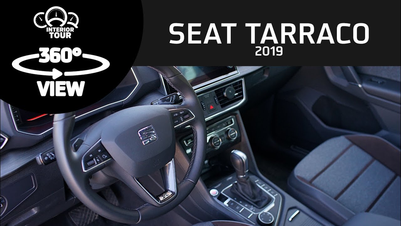 Seat Tarraco 2019 Interior 360 View