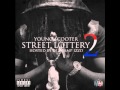 Young Scooter Runnin Outta Money Street Lottery 2