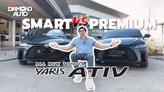 ระหว่าง All New Ativ รุ่น Smart VS รุ่น Premium คันไหนจะคุ้มค่าน่าใช้กว่ากัน