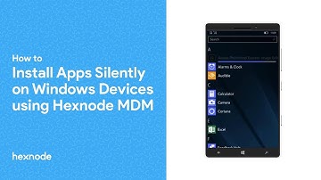 How to Install Apps Silently on Windows Devices using Hexnode MDM