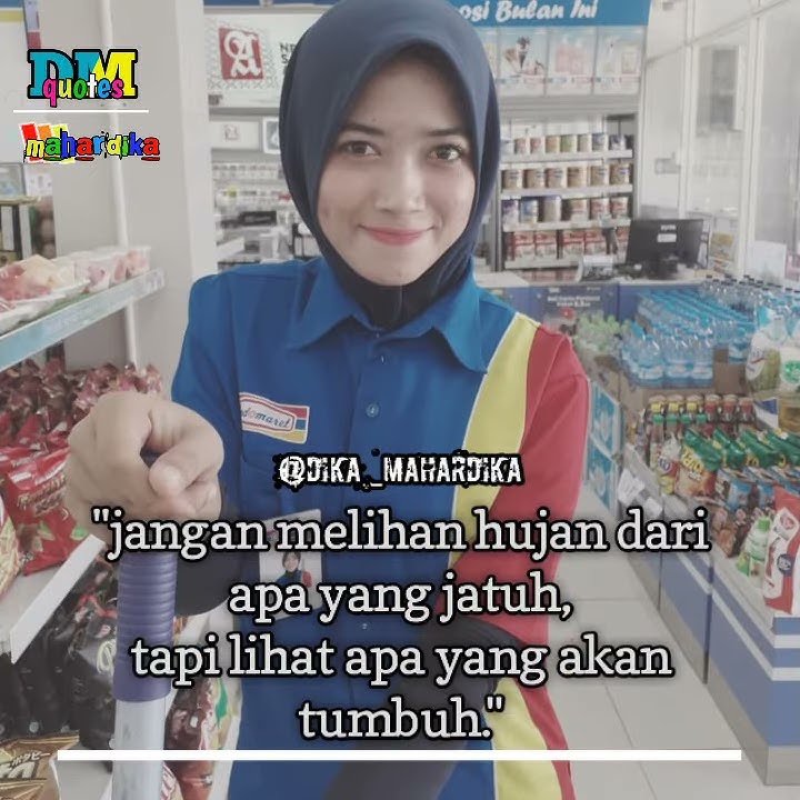 QUOTES STORY WA DJ 30 DETIK CEWEK INDOMARET