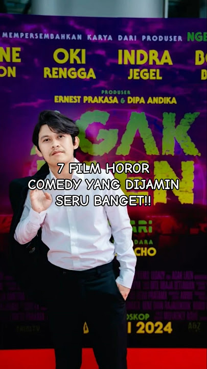 7 REKOMENDASI FILM HOROR COMEDY YANG WAJIB DITONTON SEKALI SEUMUR HIDUP!!!
