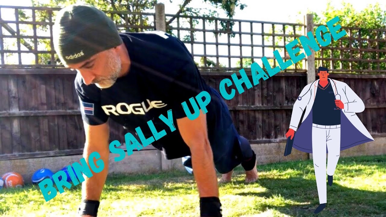 Bring Sally Up push up challenge for strength YouTube