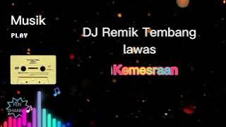 Kemesraan (DJ remik)
