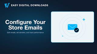 Set Up Store Emails  in Easy Digital Downloads